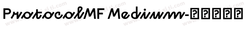 ProtocolMF Medium字体转换